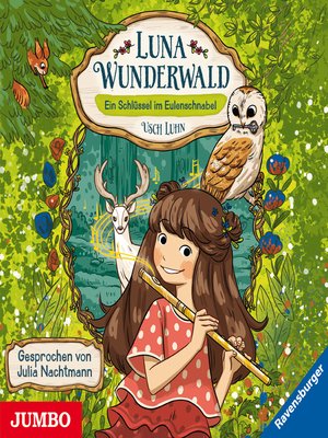 cover image of Luna Wunderwald. Ein Schlüssel im Eulenschnabel